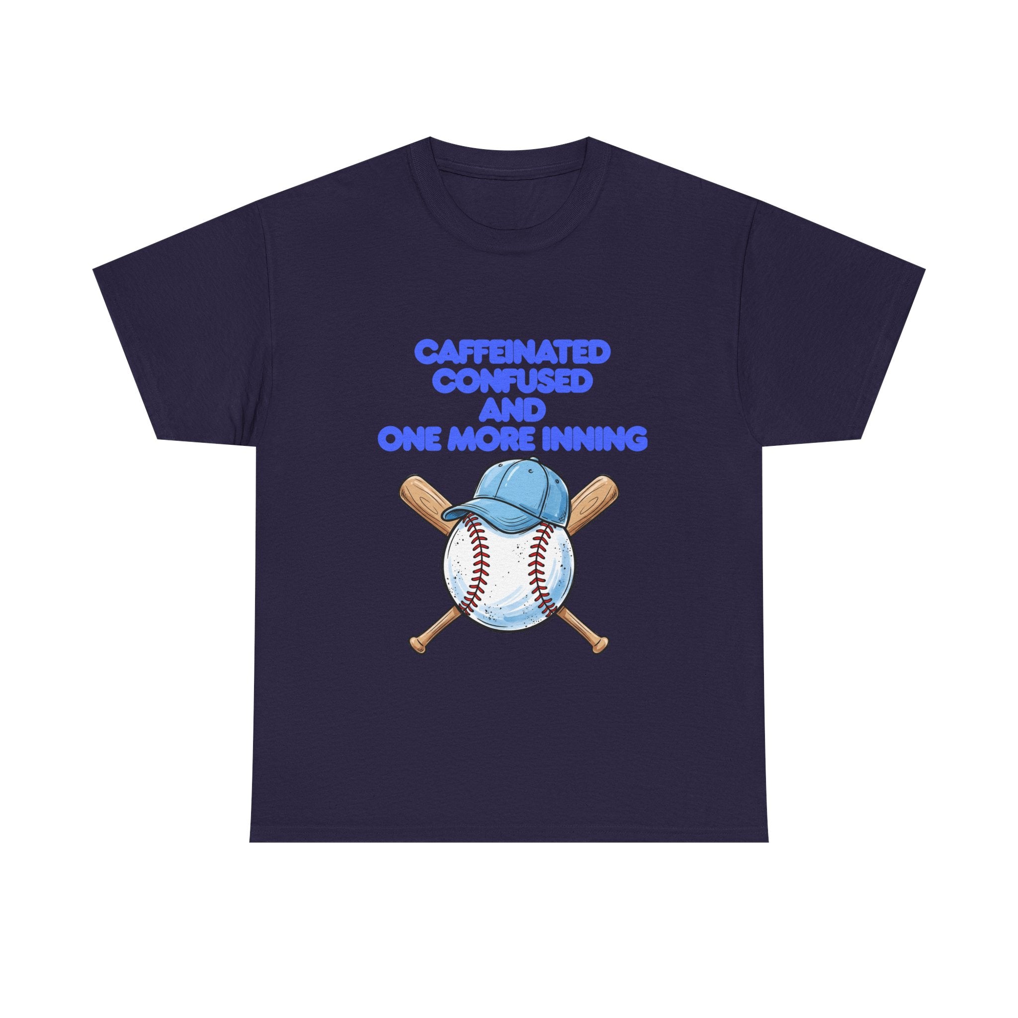 Baseball Caffeinated T‑Shirt — 'Caffeinated Confused and one more inning' Graphic Tee