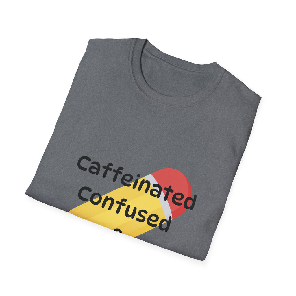 Para Life Pencil T‑Shirt — "Caffeinated, Confused & Para Life" Graphic Tee