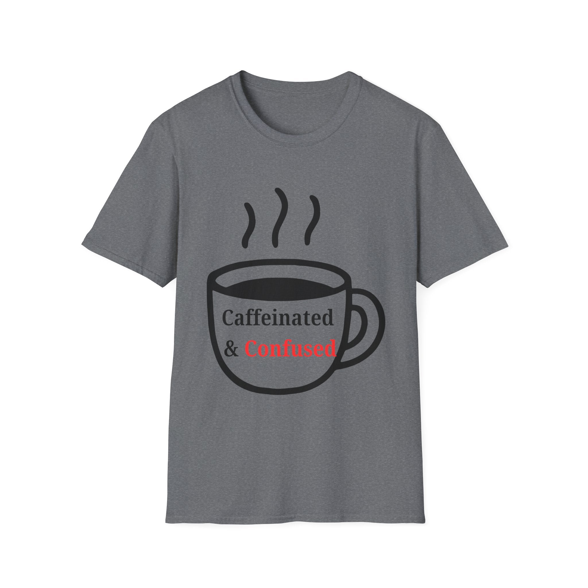 Caffeinated & Confused Coffee Tee — Funny Coffee Lover T-Shirt