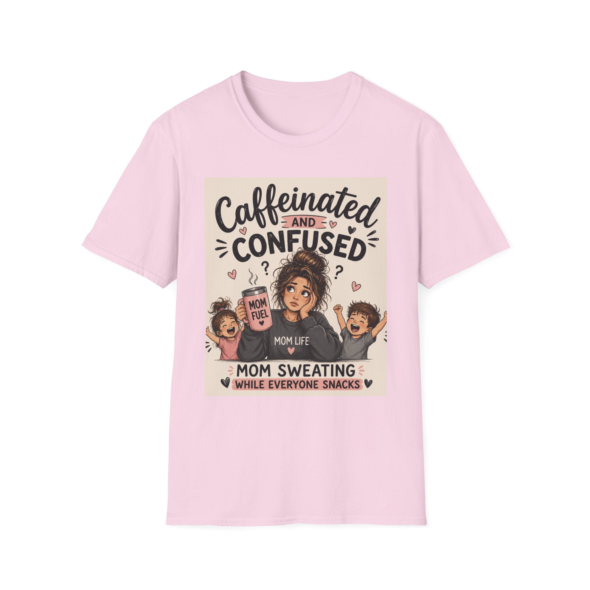 Caffeinated & Confused Mom T-Shirt — "Mom Sweating While Everyone Snacks" Funny Mom Life Tee