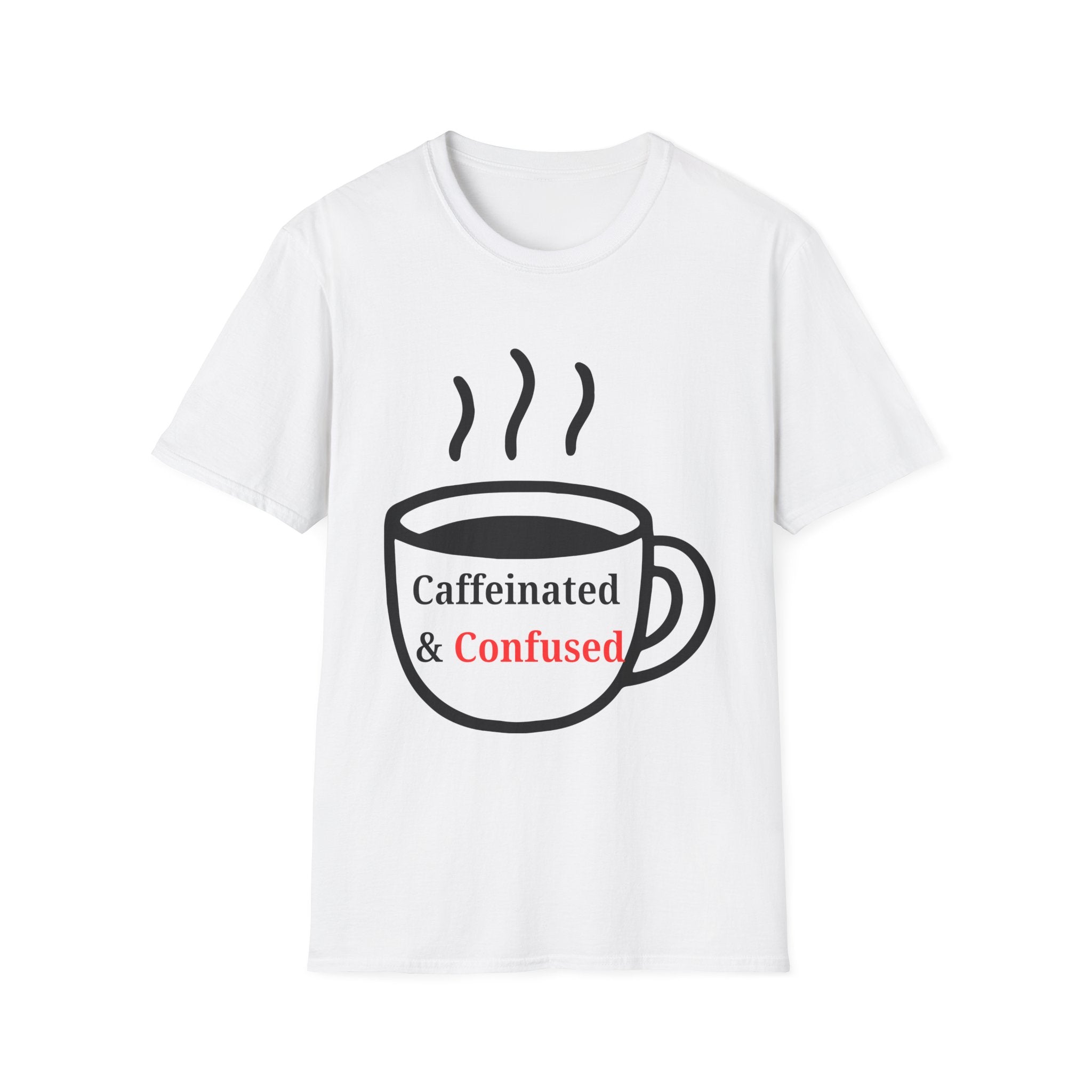 Caffeinated & Confused Coffee Tee — Funny Coffee Lover T-Shirt